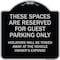 Signmission Designer Series-These Spaces Are Reserved For Guest Parking Only, 18" x 18", BS-1818-9877 A-DES-BS-1818-9877 - alternate 1